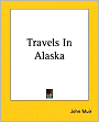 Travels In Alaska