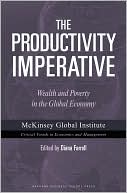 The Productivity Imperative: Wealth and Poverty in the Global Economy