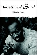 Tortured Soul: A Book of Poems