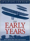 Aviation Century The Early Years