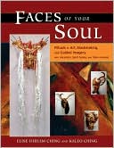 download Faces of Your Soul : Ritual Maskmaking and Guided Imagery with Ancestors, Spirit Guides, and Totem Animals book