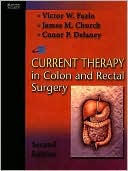 Current Therapy in Colon and Rectal Surgery