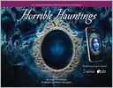Horrible Hauntings: An Augmented Reality Collection of Ghosts and Ghouls