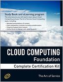 Cloud Computing Foundation Complete Certification Kit - Study Guide Book And Online Course