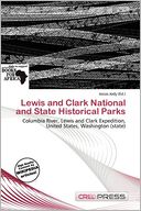 Lewis And Clark National And State Historical Parks