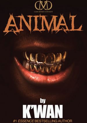 Animal: A Hood Rat Novel