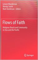 Flows of Faith: Religious Reach and Community in Asia and the Pacific