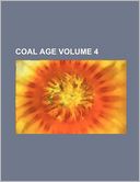 Coal Age Volume 4