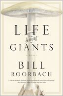 Life Among Giants