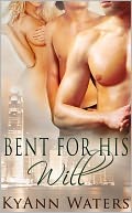 Bent For His Will