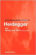 Routledge Philosophy Guidebook To Heidegger And Being And Time