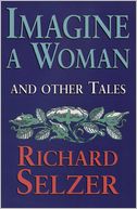 Imagine a Woman: And Other Tales