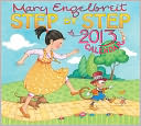 2013 Mary Engelbreit Wall Calendar: Step By Step
