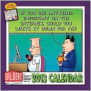 2013 Dilbert Wall Calendar: My plan is to act randomly and hope for the best.