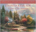 2013 Thomas Kinkade Special Collector's Edition Deluxe Wall Calendar: Glory of the Seasons