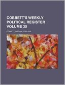 Cobbett's Weekly Political Register Volume 35