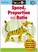 Focus on Speed, Proportion and Ratio