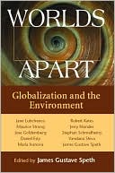 Worlds Apart : Globalization and Environment