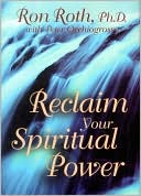 Reclaim Your Spiritual Power