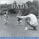 Just for You Dads