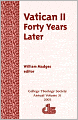 Vatican II: Forty Years Later