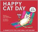 Happy Cat Day: A Manifesto for a National Cat Holiday
