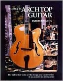 Making an Archtop Guitar