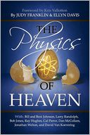 The Physics Of Heaven