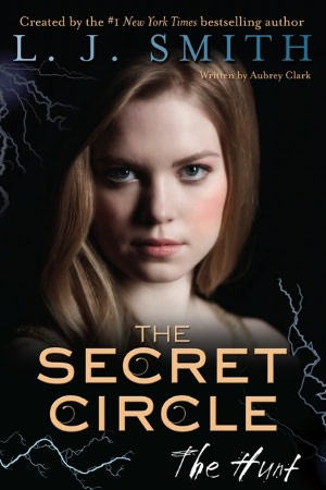 The Hunt (Secret Circle Series)