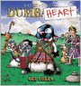 Dumbheart: A Get Fuzzy Collection