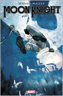 Moon Knight by Brian Michael Bendis & Alex Maleev - Volume 2
