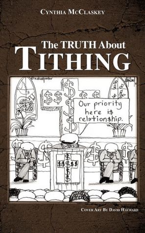 The Truth About Tithing