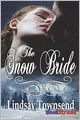 The Snow Bride (Bookstrand Publishing Romance)