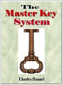 The Master Key System Unlosk Charles Hannel