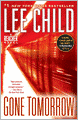 Gone Tomorrow: A Reacher Novel
