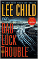 Bad Luck and Trouble (Jack Reacher Series #11) [With Earbuds]