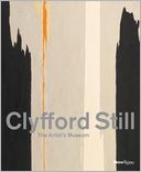 Clyfford Still: The Artist's Museum