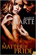 A Matter of Pride by Marie Harte: NOOK Book Cover