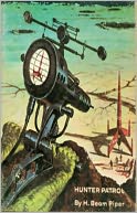 Hunter Patrol: A Science Fiction, Post-1930 Classic By H. Beam Piper! AAA+++