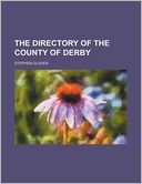 The Directory of the County of Derby