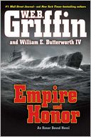 Empire and Honor (Honor Bound Series #7) by W. E. B. Griffin: Book Cover