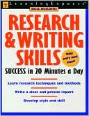 Research and Writing Skills Success in 20 Minutes a Day: Success in 20 Minutes a Day
