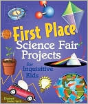 First Place Science Fair Projects for Inquisitive Kids