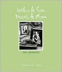 Why a Son Needs a Mom: 100 Reasons