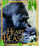 The Heart of the Beast: Eight Great Gorilla Stories