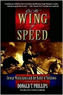 On the Wing of Speed: George Washington and the Battle of Yorktown