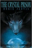 The Crystal Prison: The Deptford Mice Trilogy: Book Two