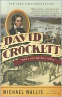 David Crockett: The Lion of the West