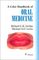 A Color Handbook of Oral Medicine