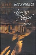 download Louisiana Haunted Forts book